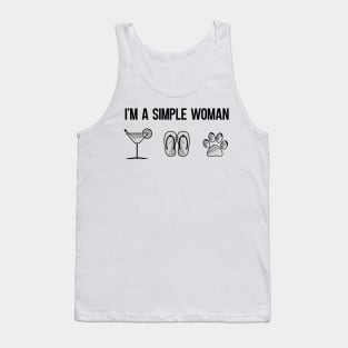I´m a Simple Woman Tank Top